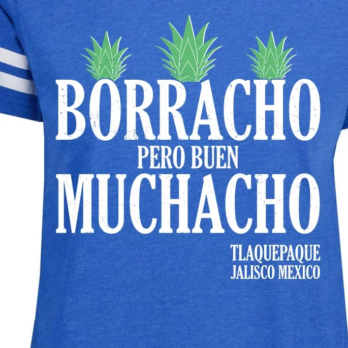 Borracho Pero Buen Muchacho Tlaquepaque Jalisco Mexico Enza Ladies Jersey Football T-Shirt