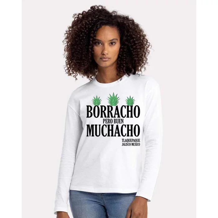 Borracho Pero Buen Muchacho Tlaquepaque Jalisco Mexico Womens Cotton Relaxed Long Sleeve T-Shirt