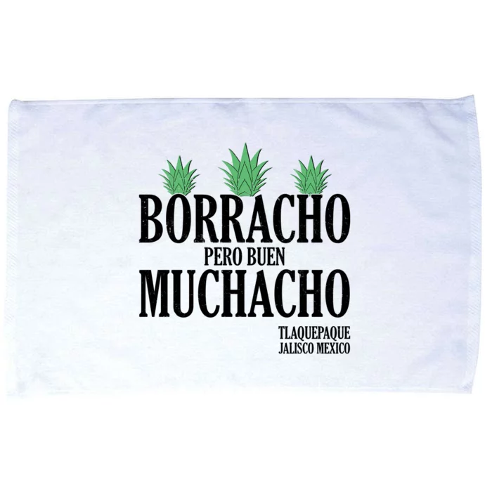 Borracho Pero Buen Muchacho Tlaquepaque Jalisco Mexico Microfiber Hand Towel