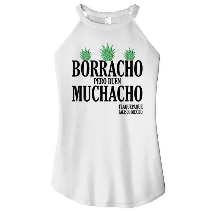 Borracho Pero Buen Muchacho Tlaquepaque Jalisco Mexico Women’s Perfect Tri Rocker Tank