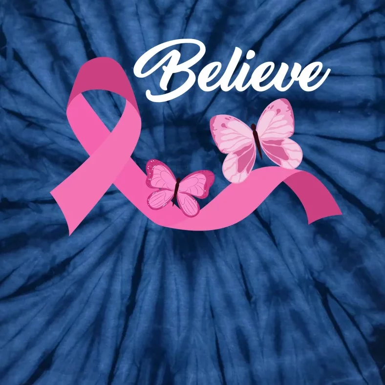 Believe Pink Butterfly Ribbon Breast Cancer Tie-Dye T-Shirt