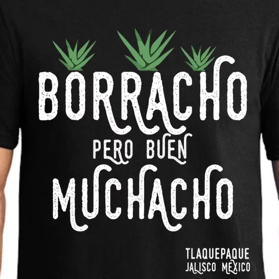 Borracho Pero Buen Muchacho Mexico Saying Pajama Set