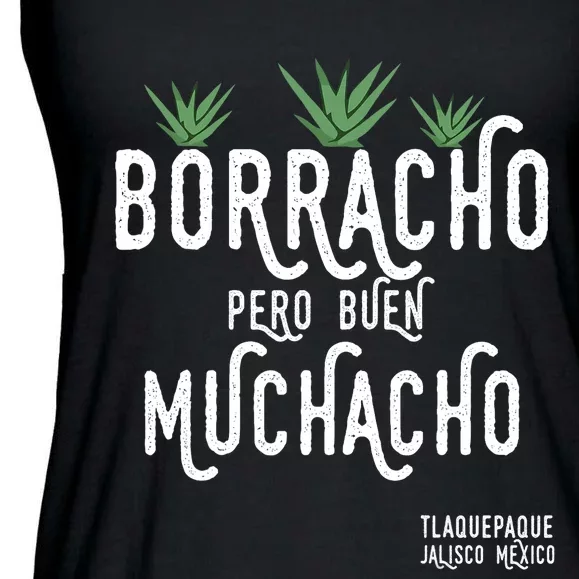 Borracho Pero Buen Muchacho Mexico Saying Ladies Essential Flowy Tank