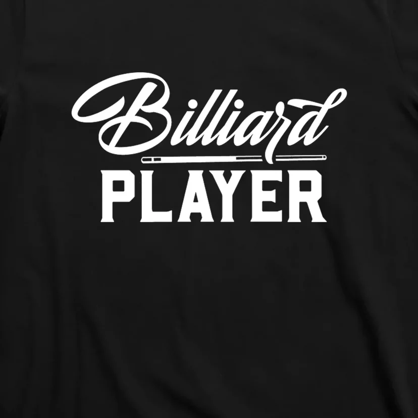 Billiards Player Billiards Dad Gift For Father’s Day T-Shirt