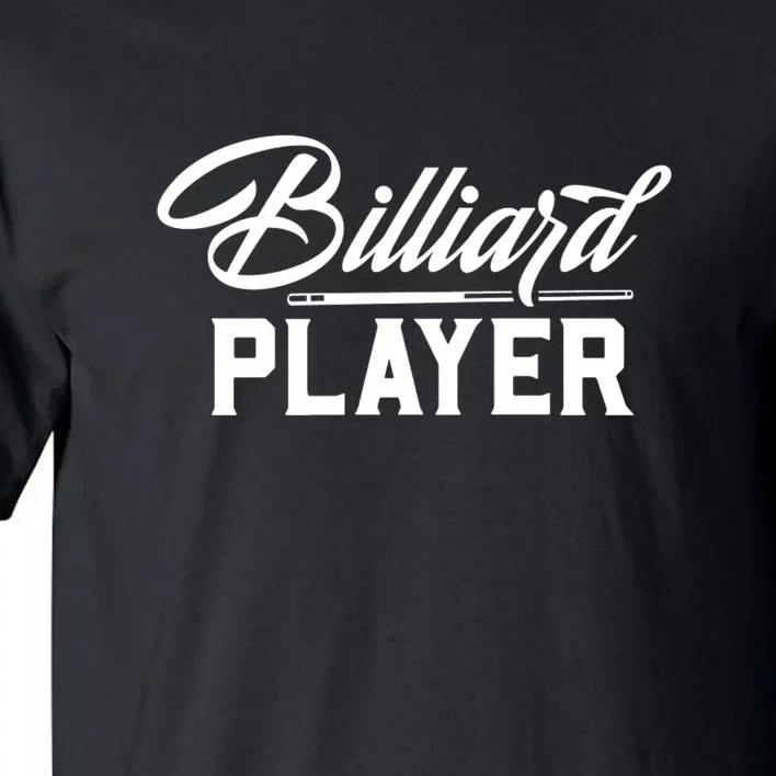 Billiards Player Billiards Dad Gift For Father’s Day Tall T-Shirt