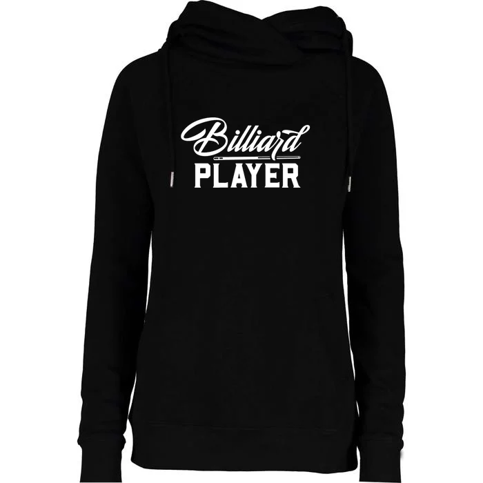 Billiards Player Billiards Dad Gift For Father’s Day Womens Funnel Neck Pullover Hood