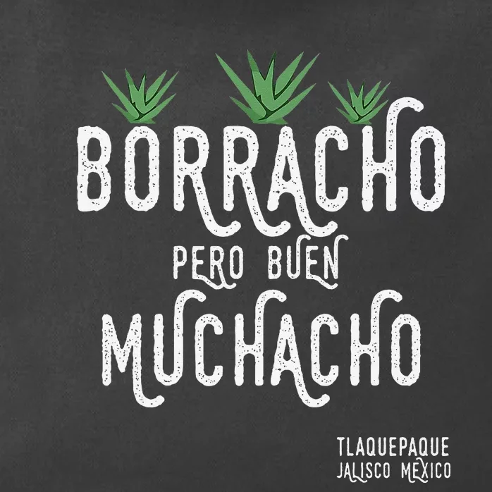 Borracho Pero Buen Muchacho Mexico Saying Zip Tote Bag