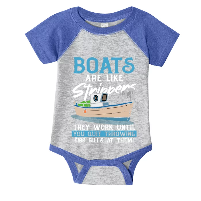 Boats Pun Cute Gift Boats Are Like Strippers Boat Owner Funny Gift Infant Baby Jersey Bodysuit