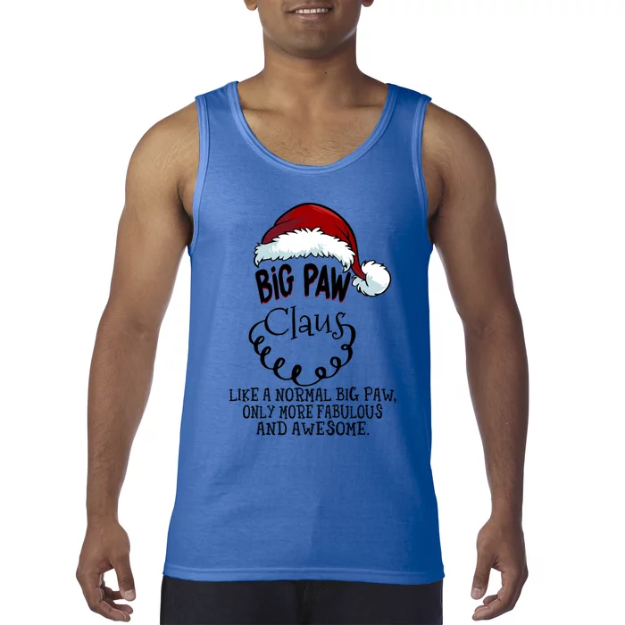 Big Paw Claus Awesome Happy New Santa Claus Christmas Gift Tank Top