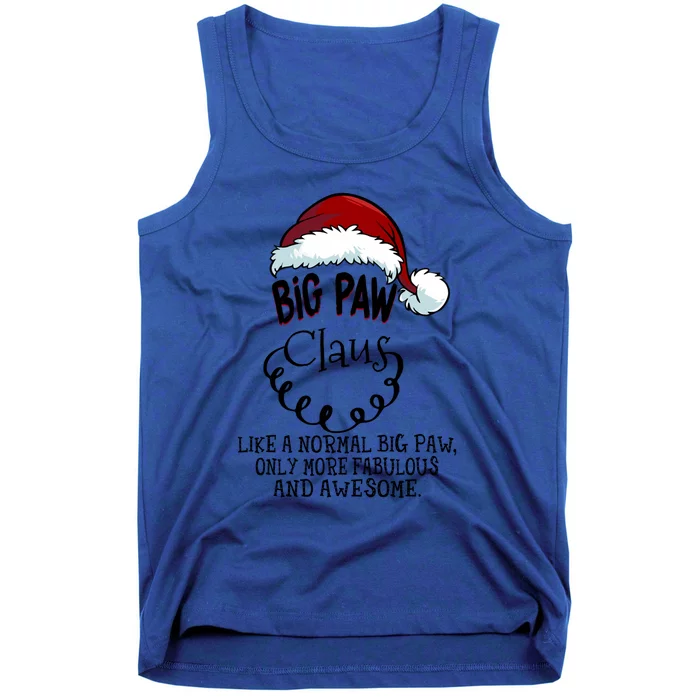 Big Paw Claus Awesome Happy New Santa Claus Christmas Gift Tank Top