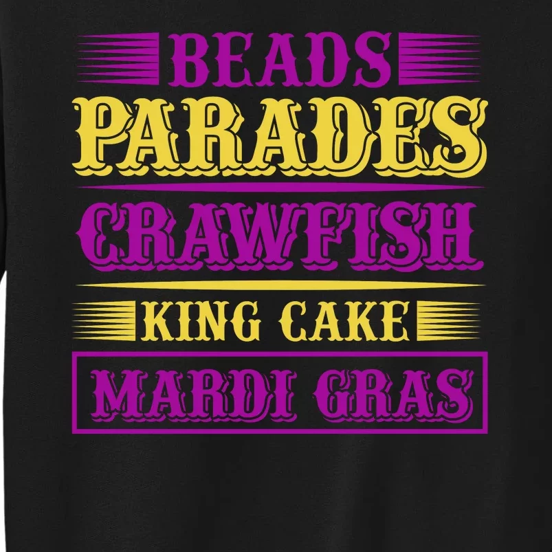 Beads Parades Crawfish King Cake Mardi Gras Sweatshirt