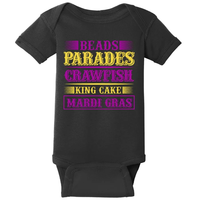 Beads Parades Crawfish King Cake Mardi Gras Baby Bodysuit