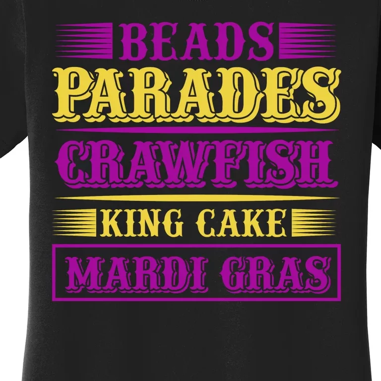 Beads Parades Crawfish King Cake Mardi Gras Women's T-Shirt