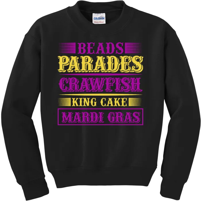 Beads Parades Crawfish King Cake Mardi Gras Kids Sweatshirt