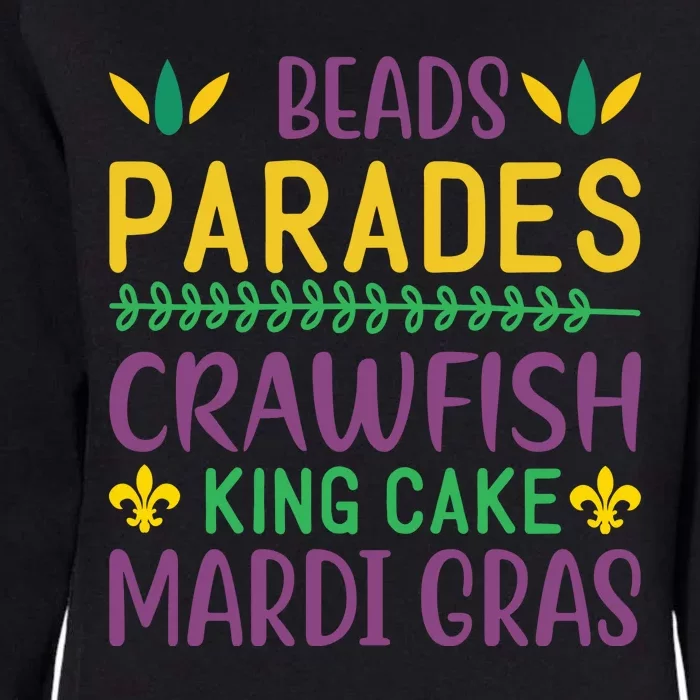 Beads Parades Crawfish King Cake Mardi Gras Womens California Wash Sweatshirt