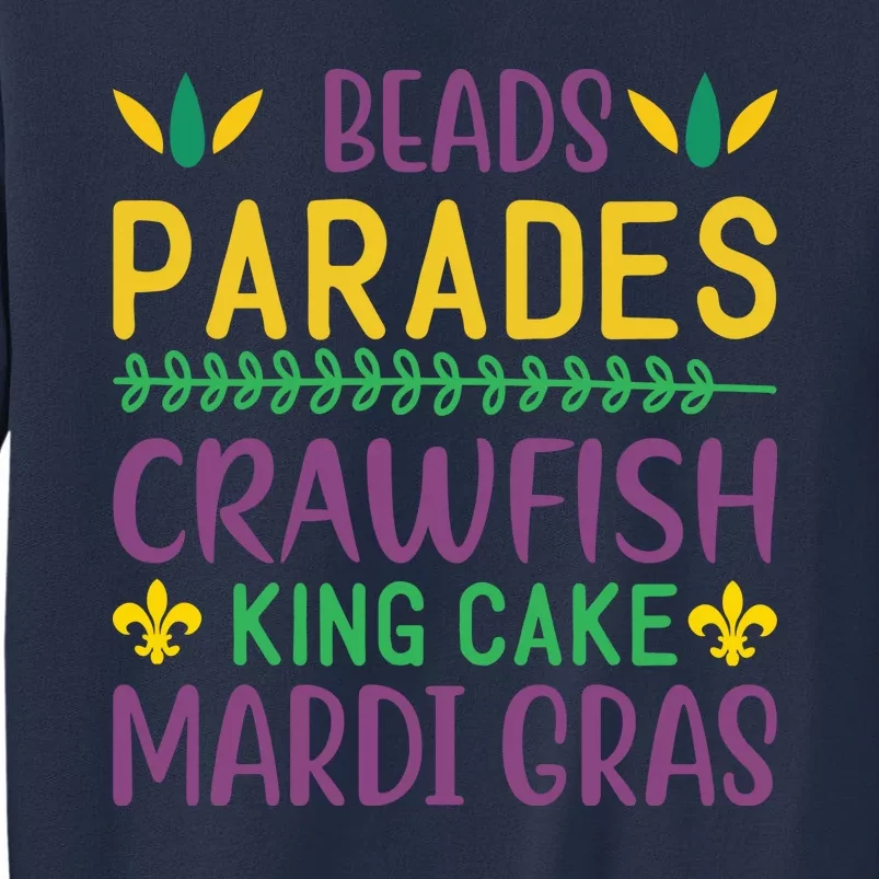 Beads Parades Crawfish King Cake Mardi Gras Sweatshirt