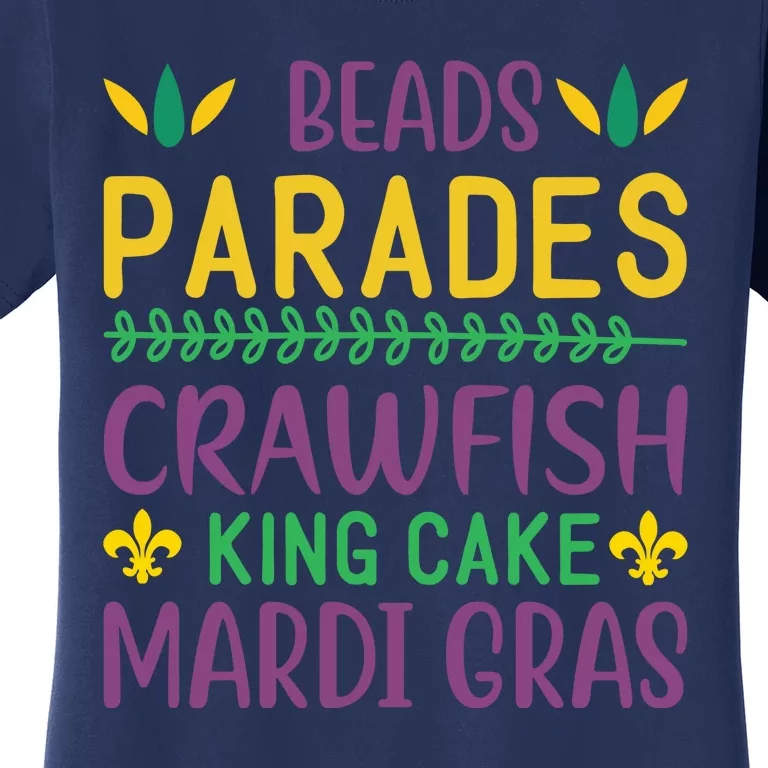 Beads Parades Crawfish King Cake Mardi Gras Women's T-Shirt