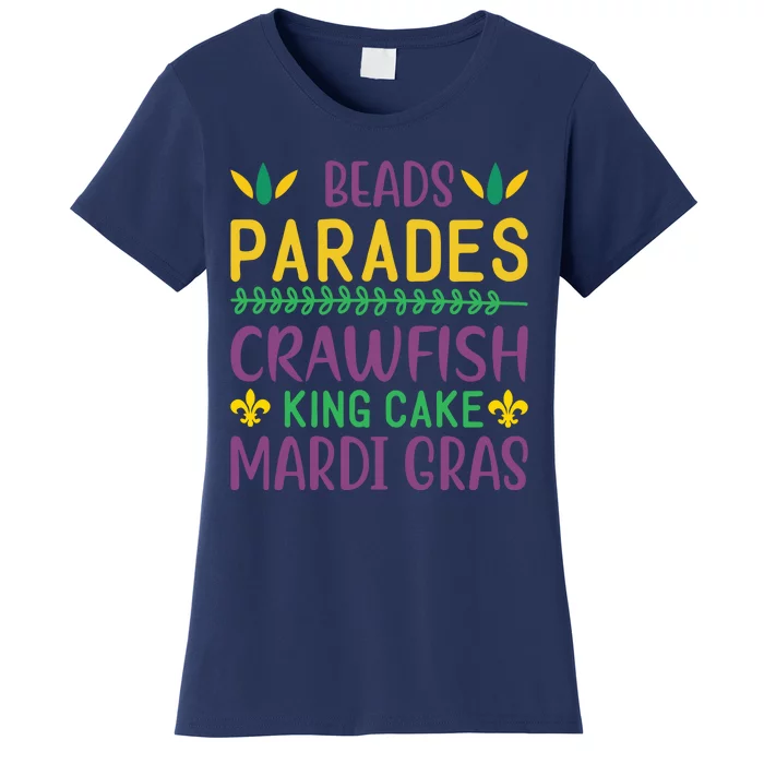 Beads Parades Crawfish King Cake Mardi Gras Women's T-Shirt