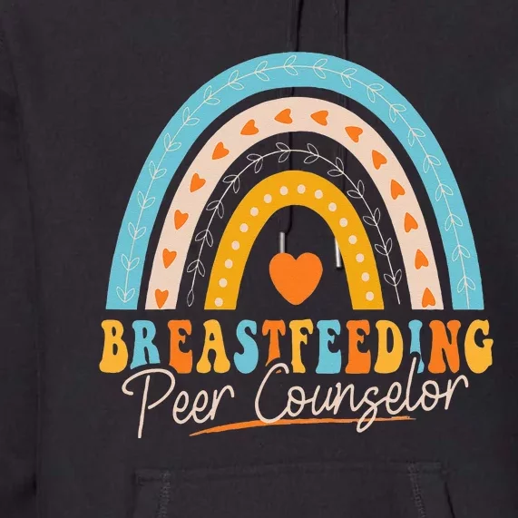 Breastfeeding Peer Counselor Rainbow Appreciation Premium Hoodie