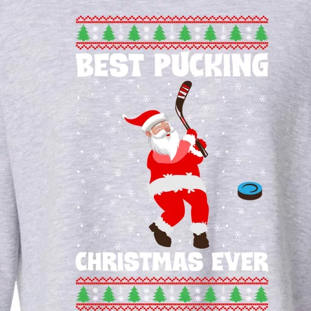 Best Pucking Christmas Ever Ice Hockey Stick Santa Player Gift Cropped Pullover Crew