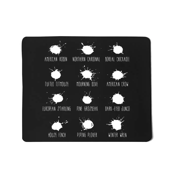 Birds Poops Chart Mousepad