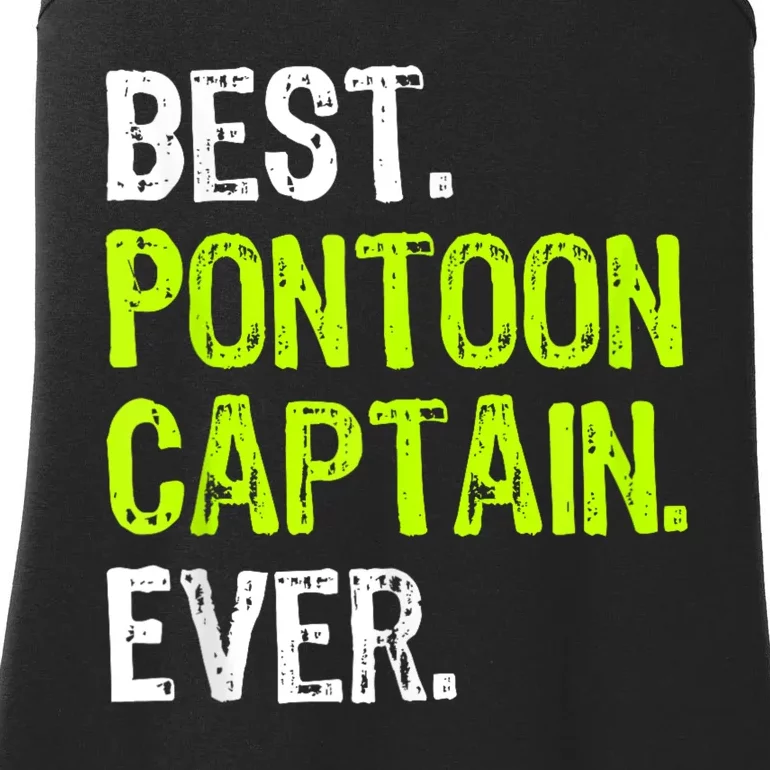 Best Pontoon Captain Ever | Pontoon Boat Ladies Essential Tank