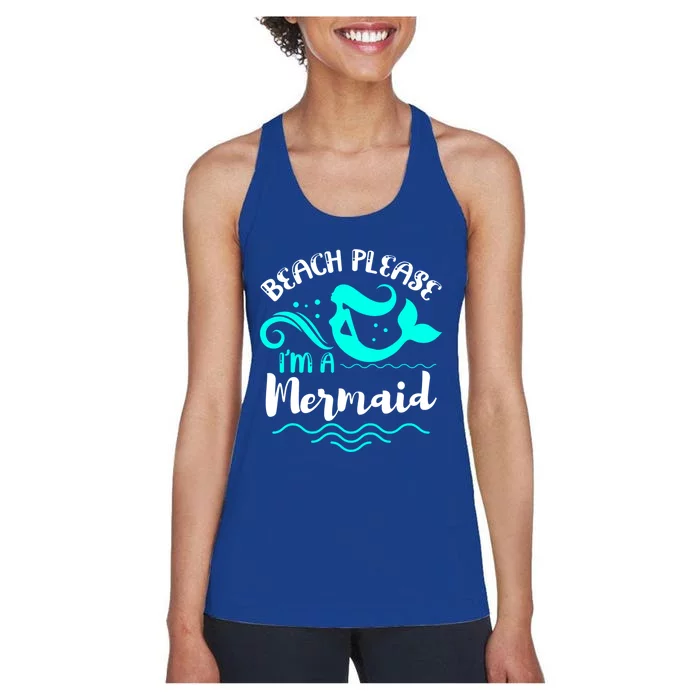 Beach Please Cute Mermaid Gift Women's Racerback Tank