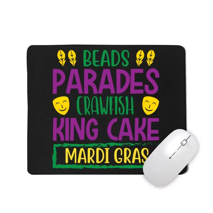 Beads Parades Crawfish King Cake Mardi Gras Mousepad