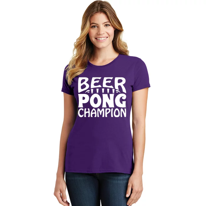 Beer Pong Champion Women's T-Shirt