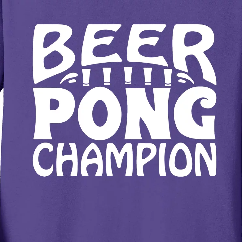 Beer Pong Champion Kids Long Sleeve Shirt