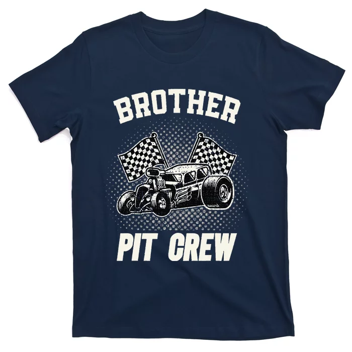 Brother Pit Crew Funny Race Car Birthday Party Racing Family T-Shirt