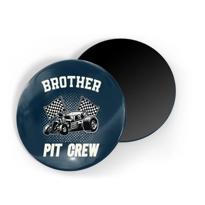 Brother Pit Crew Funny Race Car Birthday Party Racing Family Magnet