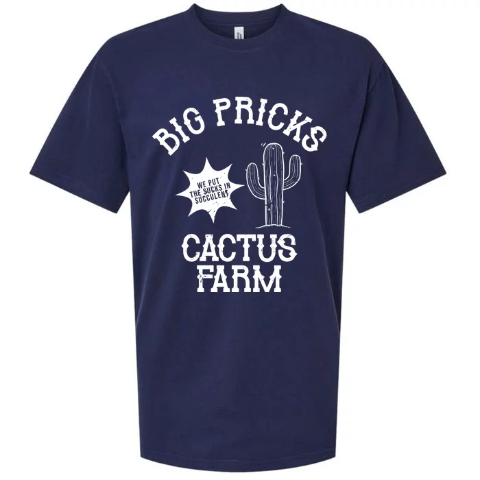 Big Pricks Cactus Farm Funny Sueded Cloud Jersey T-Shirt