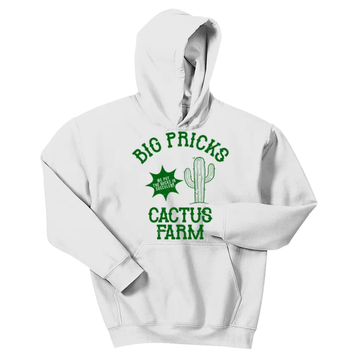 Big Pricks Cactus Farm Funny Kids Hoodie