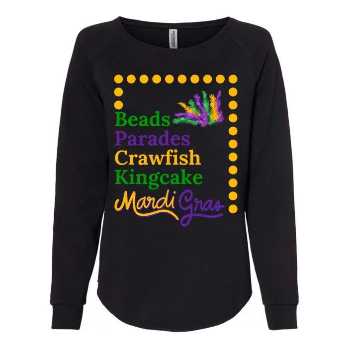 Beads Parades Crawfish Kingcake Mardi Grag Womens California Wash Sweatshirt