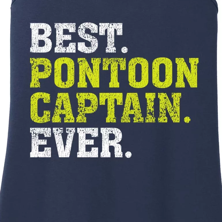 Best Pontoon Captain Ever | Pontoon Boat Ladies Essential Tank