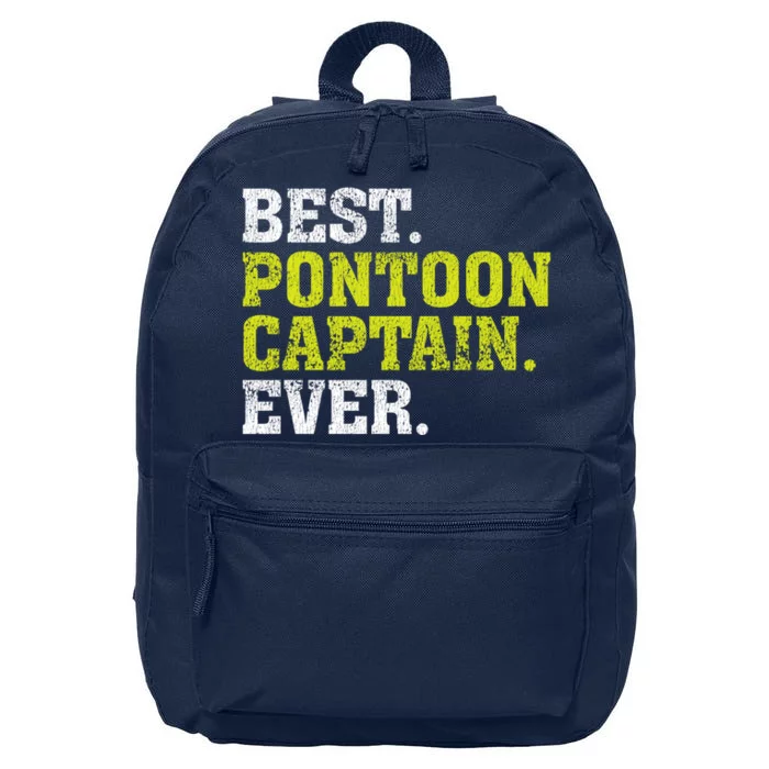 Best Pontoon Captain Ever | Pontoon Boat 16 in Basic Backpack