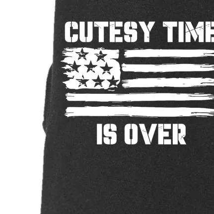 Bold Patriotic Cutesy Time Is Over Design Doggie 3-End Fleece Hoodie