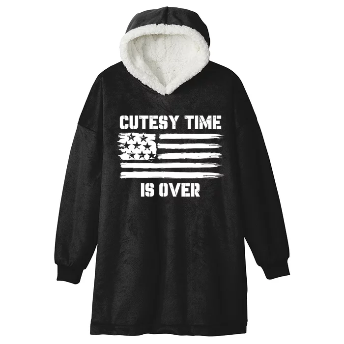 Bold Patriotic Cutesy Time Is Over Design Hooded Wearable Blanket