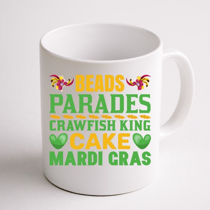 Beads Parades Crawfish King Cake Mardi Gras Front & Back Coffee Mug