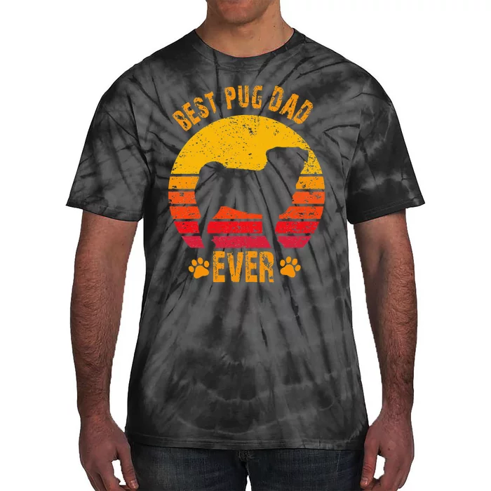 Best Pug Dad Ever Funny Gift Father Tie-Dye T-Shirt