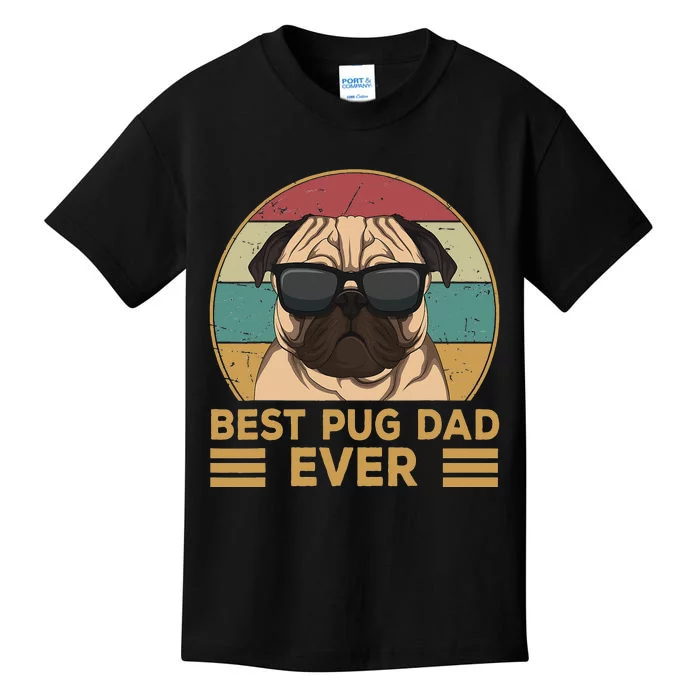 Best Pug Dad Ever Funny Pug Dog Gift Kids T-Shirt