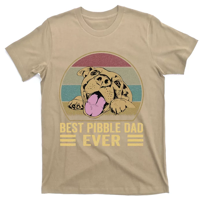 Best Pibble Dad Ever Vintage Pitbull Dog Daddy Fathers Day T-Shirt