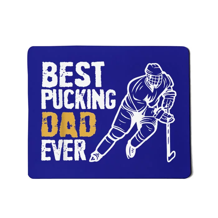 Best Pucking Dad Ever Retro Ice Hockey Coach Mousepad