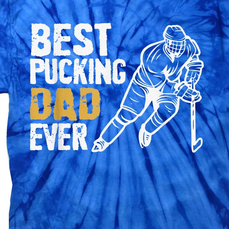 Best Pucking Dad Ever Retro Ice Hockey Coach Tie-Dye T-Shirt