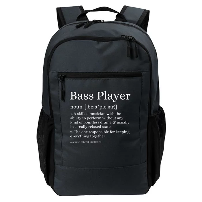 Bass Player Definition Bassist Gift For Musicians Daily Commute Backpack