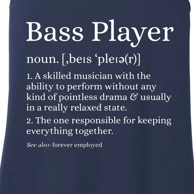 Bass Player Definition Bassist Gift For Musicians Ladies Essential Tank