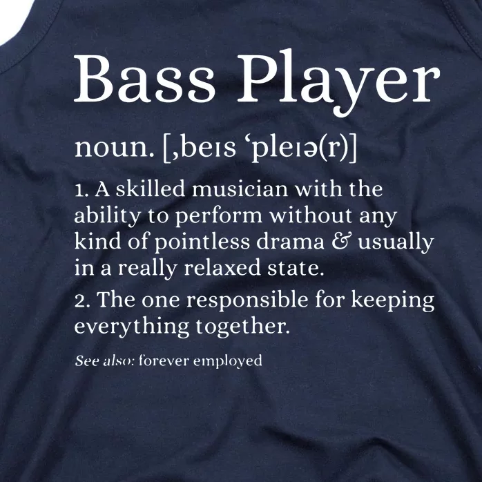 Bass Player Definition Bassist Gift For Musicians Tank Top