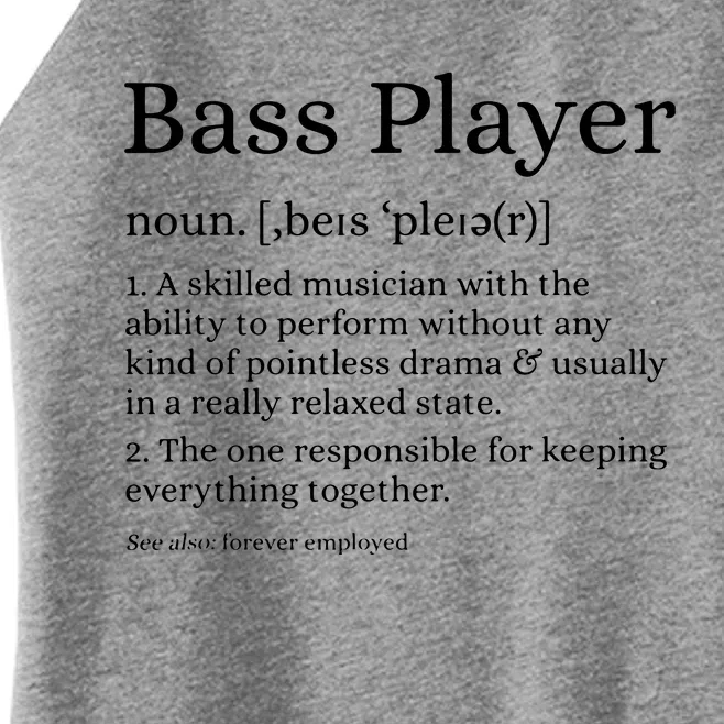 Bass Player Definition Bassist Gift For Musicians Women’s Perfect Tri Rocker Tank