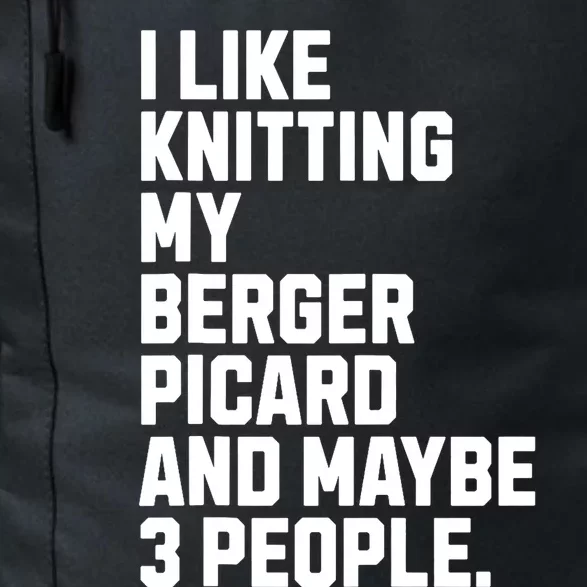 Berger Picard Dog Owner Knitting Lover Funny Knitter Daily Commute Backpack